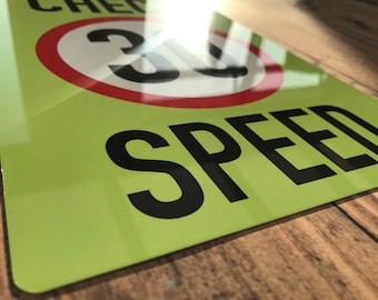 Speed limit Village Road Safety Quality Aluminium Sign