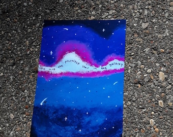 You are the Prettiest Star in the Galaxy ART PRINT