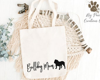 Personalised Dog Mum Bag | British Bulldog Bag | Mothers Day Gift | Dog Mum Gift | Personalised Tote Bag | Dog Breed Bag