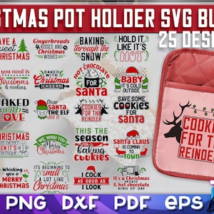 May include: A set of 25 Christmas-themed SVG designs for pot holders. The designs feature various Christmas-themed phrases and images, including cookies, Santa, reindeer, and baking. The designs are perfect for creating personalized pot holders for the holiday season.