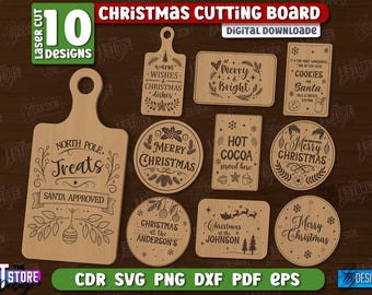 May include: A collection of 10 laser-cut Christmas cutting board designs. The wooden boards feature festive text and graphics, including "Merry Christmas," "North Pole Treats," and "Cookies for Santa." The designs are available as a digital download.
