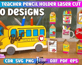 Lehrer-Bleistifthalter Schreibtisch Organizer, Lehrer-Bleistift-Box SVG-Design, Lehrer oder Geburtstagsgeschenk Schreibtischständer Laser Cut-Dateien, CNC-Dateien