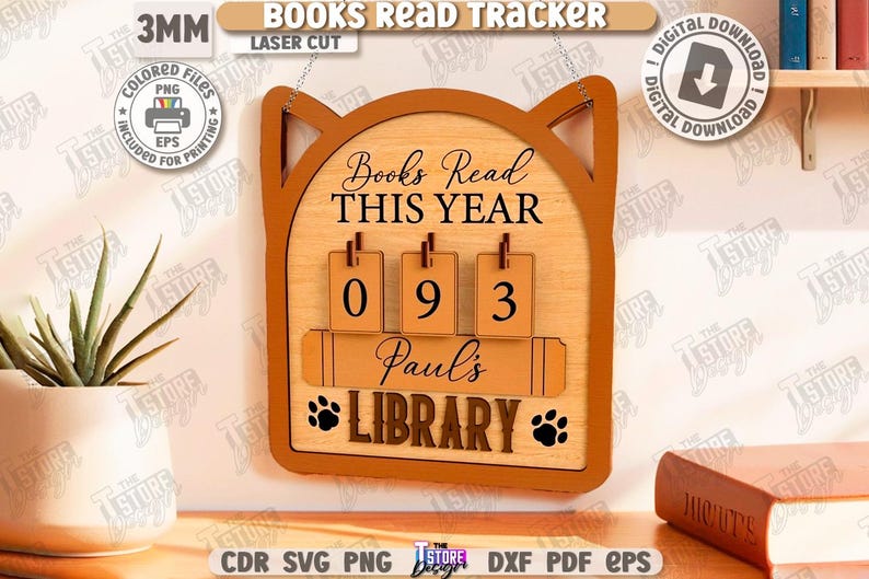 Puede incluir: Rastreador de madera "Books Read This Year" con dise&ntilde;o de orejas de gato. El rastreador muestra "093" y "Paul's LIBRARY" con huellas de patas. El letrero incluye el texto "BOOKS READ TRACKER" y "DIGITAL DOWNLOAD".