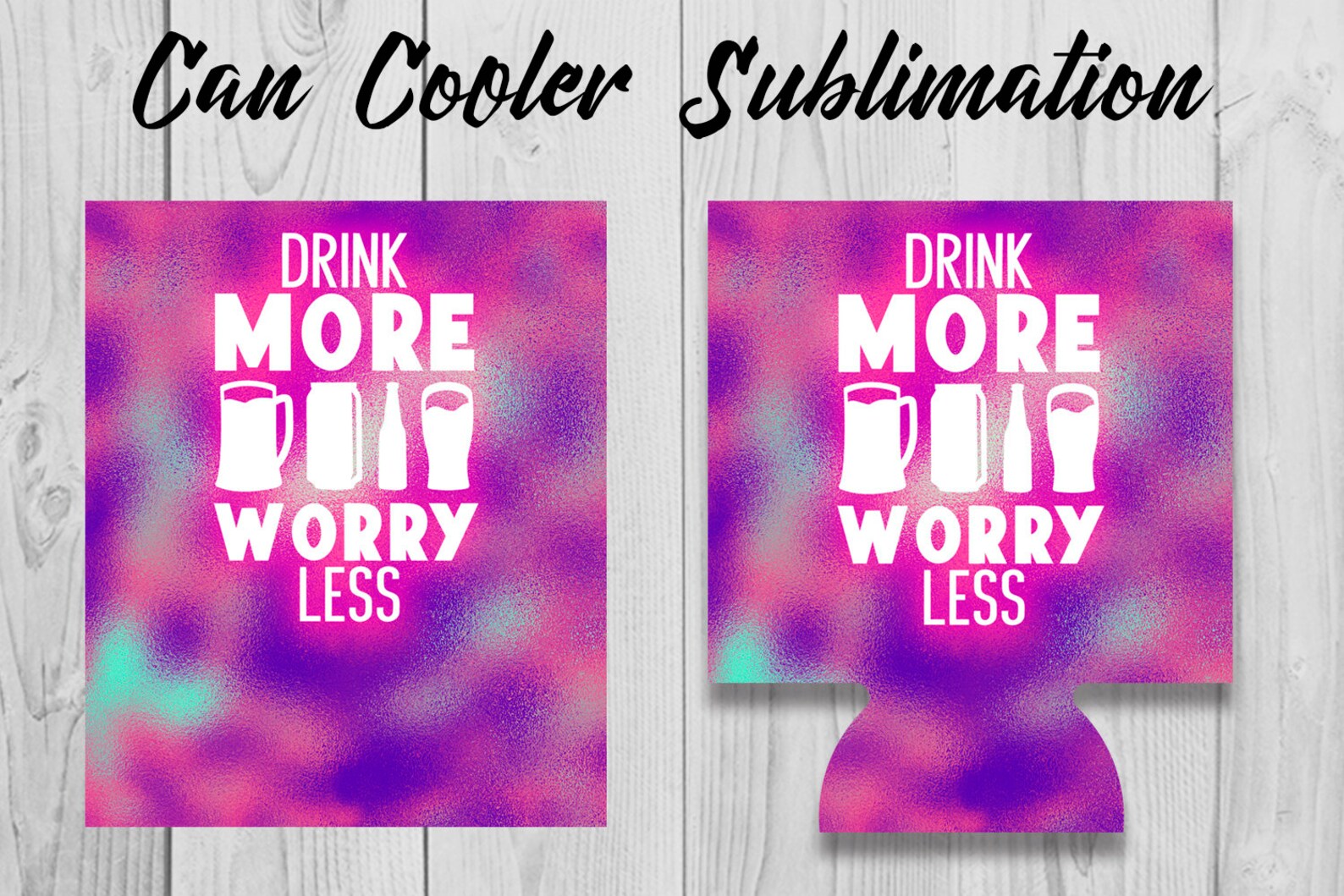 Can Holder Sublimation Can Cooler Quotes Sublimation Bundle Etsy