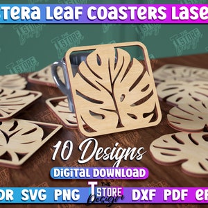 May include: Ten different designs for laser cut coasters featuring a monstera leaf pattern. The coasters are made of wood and have a natural finish. The image shows the coasters stacked on top of each other.