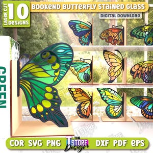 Könnte beinhalten: Eine Präsentation von lasergeschnittenen Schmetterlings-Buchstützen mit Glasmalerei-Effekt. Die Buchstützen sind in verschiedenen Farben erhältlich, darunter Grün, Gelb, Orange und Blau. Das Bild zeigt auch den Text "BOOKEND BUTTERFLY STAINED GLASS" und "10 DESIGNS". Die Buchstützen sind 3 mm dick.