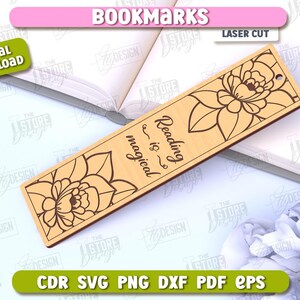 May include: A laser cut wooden bookmark with a floral design and the text "Reading is magical".
