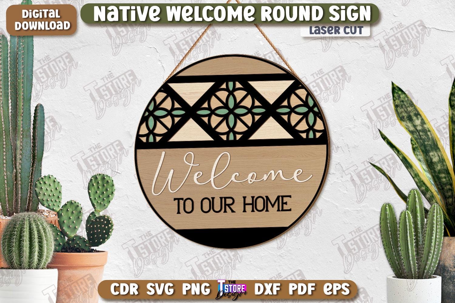 Native Welcome Round Signs Laser Cut Bundle, Wooden Welcome Door Hanger ...