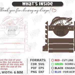 May include: A digital design for a fishing-themed display, featuring a fish silhouette and the text "FISHING is for the COOL." The design includes cut lines, score lines, and engraving options. Material width is 6 mm.