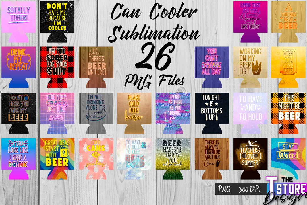 Can Holder Sublimation Can Cooler Quotes Sublimation Bundle PNG Design
