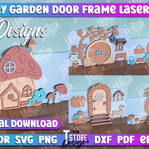May include: Laser-cut fairy garden door frame designs. The image shows five different wooden designs, including a mushroom house, a round door with a tree, a teapot house, a heart-shaped door, and a pumpkin house. Text on the image says "Fairy Garden Door Frame Laser Cut" and "Digital Download."