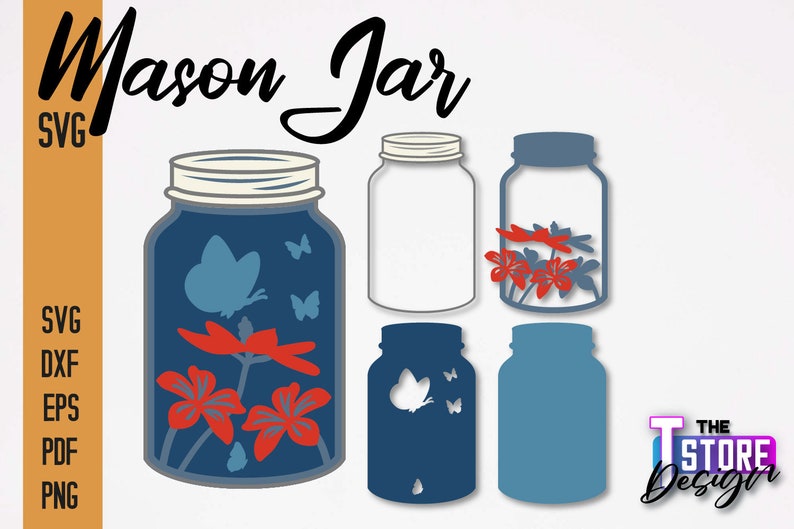May include: A digital design file for a mason jar with red flowers and blue butterflies inside. The design is available in SVG, DXF, EPS, PDF, and PNG formats.