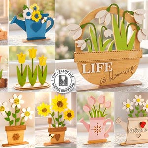 May include: A selection of laser-cut wooden spring decorations. Designs include flowers in pots, watering cans, and a sign that reads "Life is blooming." The designs are 3mm thick and include various file formats.