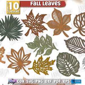 May include: A collection of ten laser-cut leaf designs in various colors, including brown, green, and yellow. The image includes the text "Fall Leaves" and "10 Designs". The leaves are in different shapes and styles, suitable for fall-themed crafts.