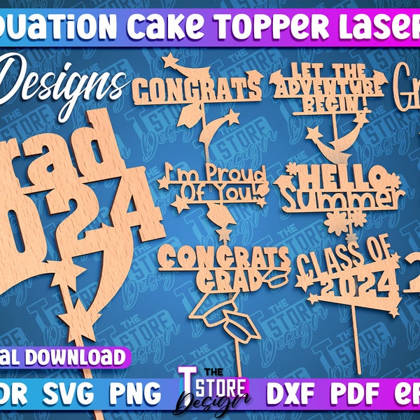 Graduation Cake Topper Laser Cut Bundle | Graduation Wooden Cake Topper SVG Design | Glad to be Grad Cake Topper | Congrats Grad CNC Files