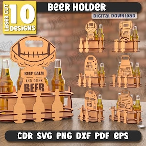 May include: Ten digital download designs for laser cut beer holders. The designs feature various themes, including a football, a dad's beer holder, and a "Keep Calm and Drink Beer" design. Each design includes a holder for six bottles.