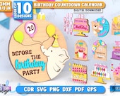 Birthday Countdown Calendar Laser Cut Bundle, Happy Birthday Decor, Countdown Timer SVG, Wooden Calendar, Perpetual Calendar, Birthday Gift