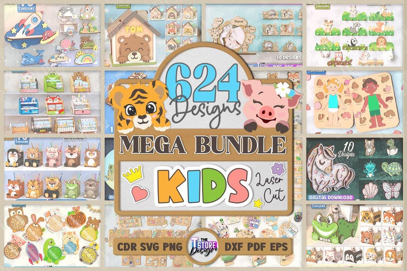 May include: A collection of laser-cut designs for kids, featuring animal-themed decor, puzzles, and educational toys. The image includes the text "624 Designs MEGA BUNDLE KIDS Laser Cut" and "DIGITAL DOWNLOAD".