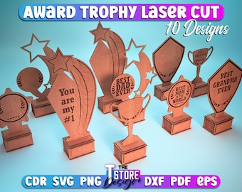 May include: Ten laser cut wooden trophy designs. The trophies feature various designs, including stars, a baseball, and a cup. The trophies are engraved with text such as "Best Dad Ever", "Best Mom in the World", and "You are my #1".