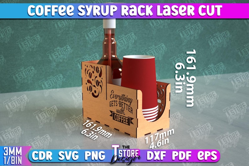 May include: Laser cut wooden syrup rack with a cutout design. The rack is 6.3 inches tall and 4.6 inches wide. It has a space for a bottle and a cup holder. The rack is made of natural wood and has a brown color. The text on the rack reads "Everything Gets Better with Coffee".