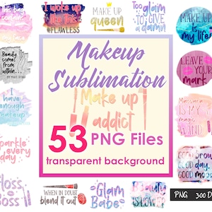 Make-up Sublimation | Make-up PNG Design | Frau Zitate Sublimation