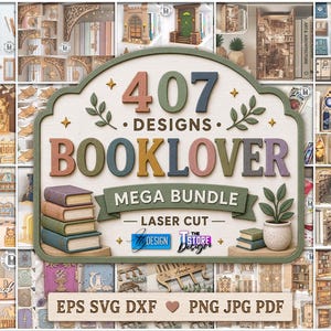 Può includere: Un grafico digitale con il testo 407 DESIGNS BOOKLOVER MEGA BUNDLE LASER CUT, circondato da un collage di vari design di angoli lettura e inserti per scaffali in legno tagliati al laser, tra cui porte in miniatura, finestre e oggetti decorativi.