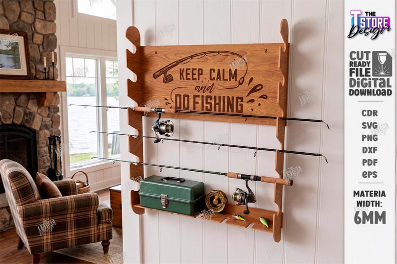 May include: Wooden fishing rod rack with the text "KEEP CALM and DO FISHING". The rack holds three fishing rods, a green tackle box, and fishing lures. The rack is mounted on a white wall.