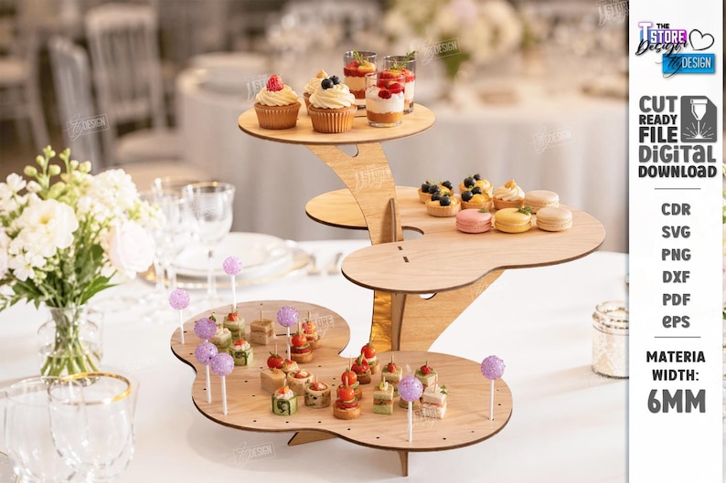 May include: A wooden tiered dessert stand with three levels, holding cupcakes, mini tarts, macarons, and other small treats. The stand is made of light-colored wood and is decorated with various desserts. The text "CUT READY FILE DIGITAL DOWNLOAD" is visible.