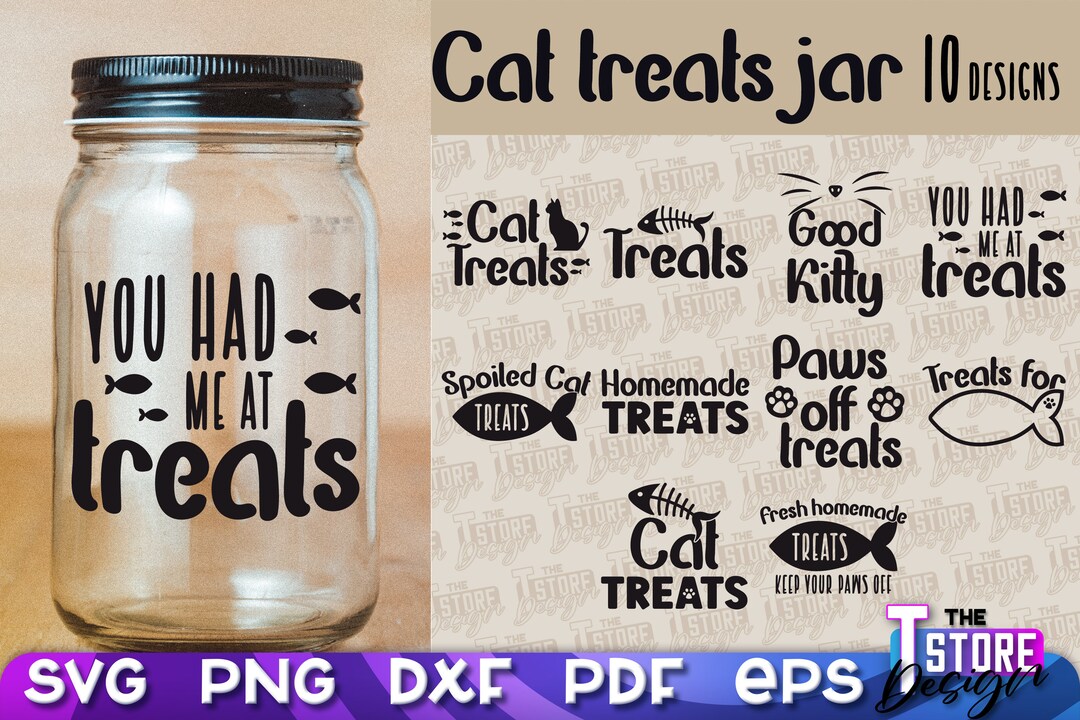 Cat Treats, Cat Treats Svg, Cat Treat Jar, Cat Treat Container, Cat