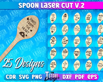 Puede incluir: Una colección de 25 diseños de cucharas de madera cortadas con láser con diferentes frases sobre el tema de la cocina. Las cucharas se muestran sobre un fondo azul con el texto "SPOON LASER CUT V.2" y "25 Designs" en blanco.