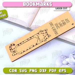 May include: A laser cut wooden bookmark featuring a cat curled up with the text "Just a girl who loves cats & books".