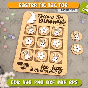 May include: A wooden Easter tic-tac-toe game with a bunny theme. The board has nine squares with images of bunnies, flowers, and the text "Follow the bunny he has a chocolate".