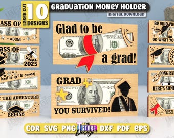 Graduation Money Holder Laser Сut Bundle, Graduation Cash Holder, Class of 2025, Graduation Gift, Personalized Money Box, Grad Quotes SVG