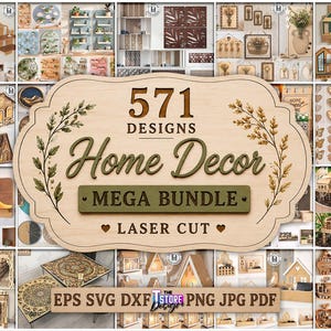 Puede incluir: Un collage de diseños de decoración del hogar cortados con láser, que incluyen casas en miniatura, estantes y paneles decorativos. La imagen central muestra el texto "571 Designs Home Decor MEGA BUNDLE Laser Cut" en un marco de madera. Los diseños son marrones.