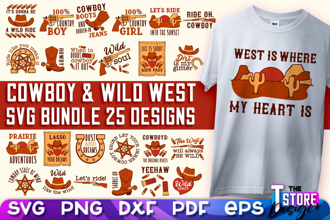 Cowboy &amp; Wild West SVG Bundle | Cowboy Boots | Wild West Quotes ...