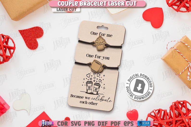 K&ouml;nnte beinhalten: Ein Set lasergeschnittener Partnerarmb&auml;nder mit einem Cupcake- und einem Kaffeetassen-Design. Der Text "One for me" und "One for you" ist sichtbar. Der Text "Because we celebrate each other" ist ebenfalls vorhanden.
