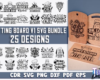 Cutting Board SVG Bundle | Kitchen Design SVG | Funny Kitchen Quotes v.1