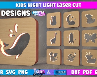 May include: Ten laser cut designs for kids' night lights. The designs include a whale, a cat, a crescent moon, a rocket, a butterfly, a dinosaur, a dragon, a planet, a reindeer, and a cloud. The designs are shown on a wood background.