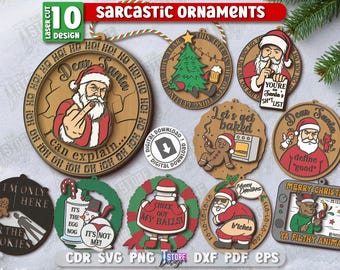 3d Christmas sarcastic ornaments laser cut bundle, Christmas tree toys, fun sassy ornament, Xmas ornament for adults, sarcastic quotes svg