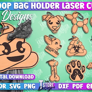 Puede incluir: Diez diseños diferentes para porta bolsas de caca cortados con láser. Los diseños incluyen un emoji de caca, un hueso de perro, una huella de pata, un perro con la cola moviéndose, un perro con un letrero de advertencia, un perro con el texto "Hold My Poop", un perro de globo, un corazón con un perro y el texto "Hold My Poop", y un perro con el texto "Poop".