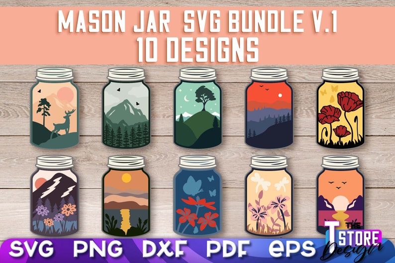 May include: A set of 10 mason jar SVG designs featuring various nature scenes. The designs include a deer in a forest, a mountain range, a sunset over a lake, a butterfly with flowers, and a field of poppies. The text "MASON JAR SVG BUNDLE V.1 10 DESIGNS" is at the top of the image.