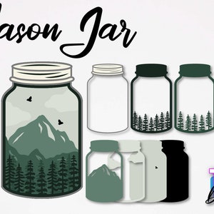 May include: A set of six mason jar SVG cut files featuring a mountain and forest scene. The jars are in various colors, including green, white, and black.