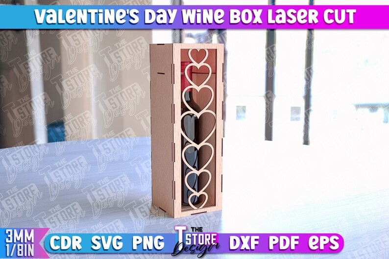 May include: A laser cut wooden wine box with a heart design. The box is 3 mm thick and is designed to hold a standard size wine bottle. The box is perfect for a Valentine's Day gift.