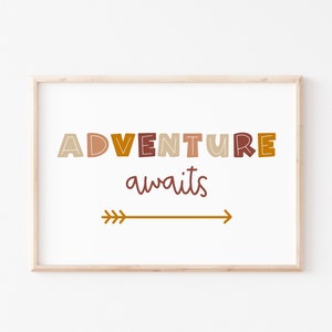 Adventure Printable Art, Earthy Quote Print, Nursery Wall Art, Instant Download, Scandi Boho Nursery, Affirmation Print, Baby Nursery Quotes