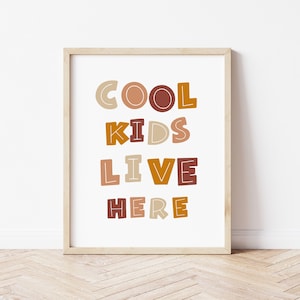 Earthy Quote Print, Cool Kids Nursery Print, Nursery Wall Decor, Boho Nursery Quote, Kids Room Decor, Digital Kids Art, Nursery Art Download