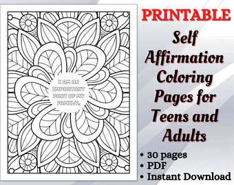 30 Pages Self-Affirmation Coloring Pages for Teens and Adults | Positive Affirmations for Girls - Instant Download PDF - Printable