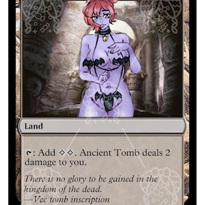 Puede incluir: Carta de fantasía "Ancient Tomb" con una ilustración de una figura púrpura con cabello rojo. El texto de la carta describe la adición de maná y el daño, con la cita "No hay gloria que ganar en el reino de los muertos." Carta de Confetti Cards.