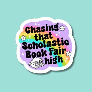 chasing that scholastic book fair high, sarcastic stickers, retro 80&#39;s, retro 90&#39;s, sticker for, book nerds, kindle stickers, teacher gifts