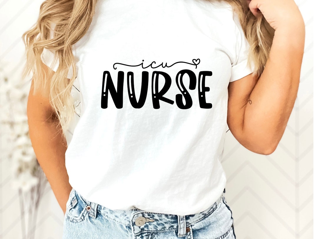 Icu Nurse Shirts Intensive Care Unit Gifts for Nurses Etsy