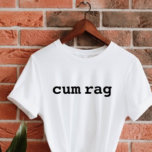 I'm sorry you used my cum rag to dry your Spaghetti Bowl art shirt